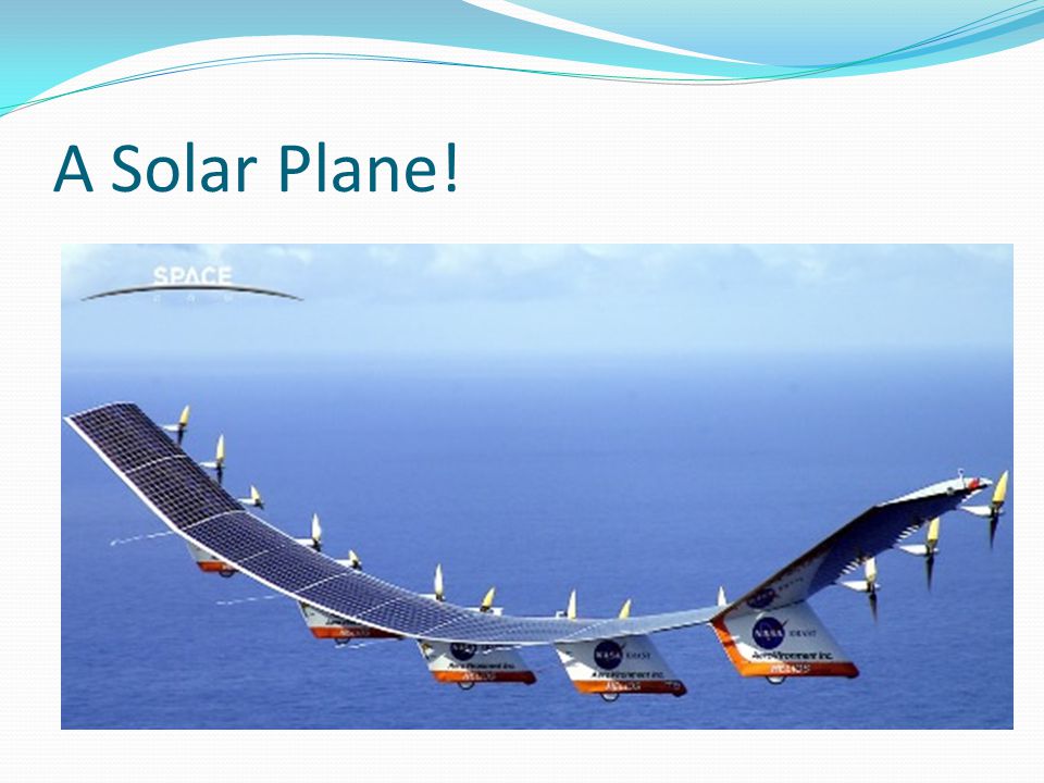 A Solar Plane!