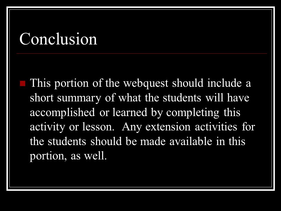 Evaluation This portion should be a description to the students regarding how their performance will be evaluated/assessed.