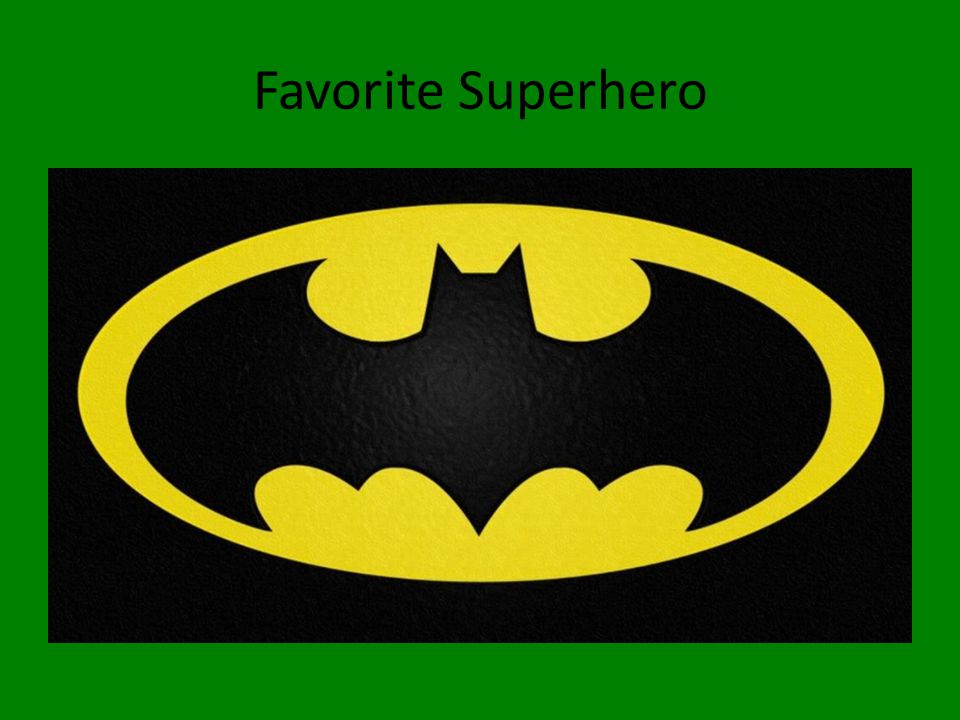Favorite Superhero