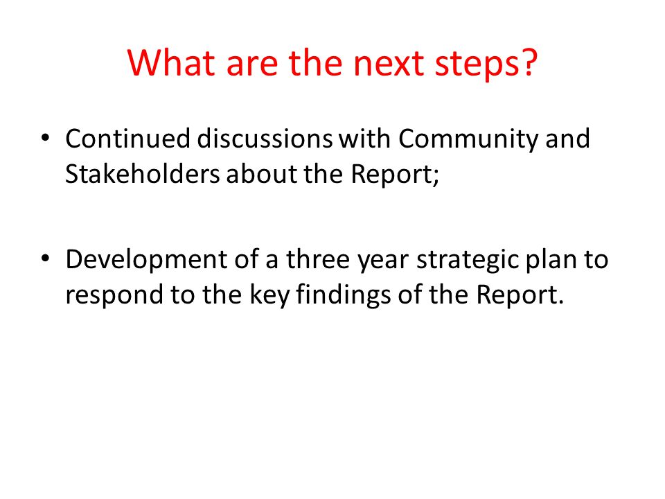 What are the next steps.