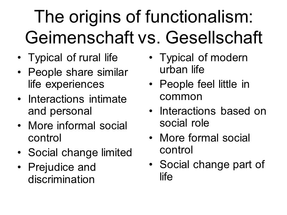 The origins of functionalism: Geimenschaft vs.