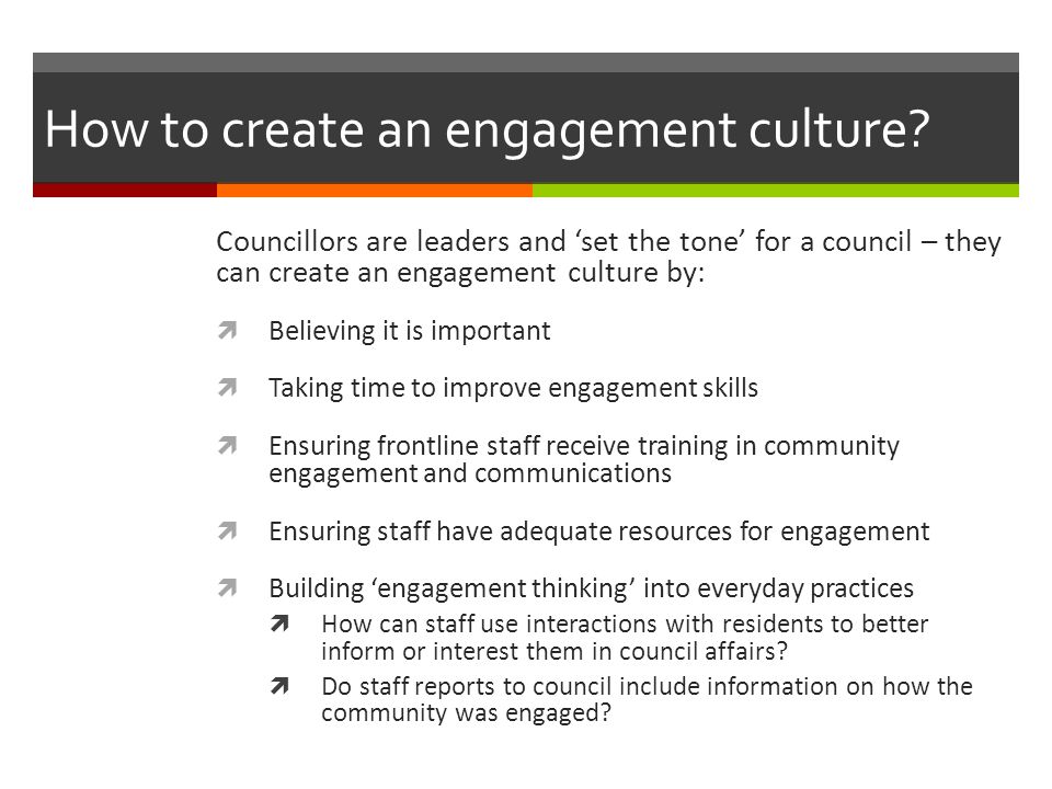 How to create an engagement culture.