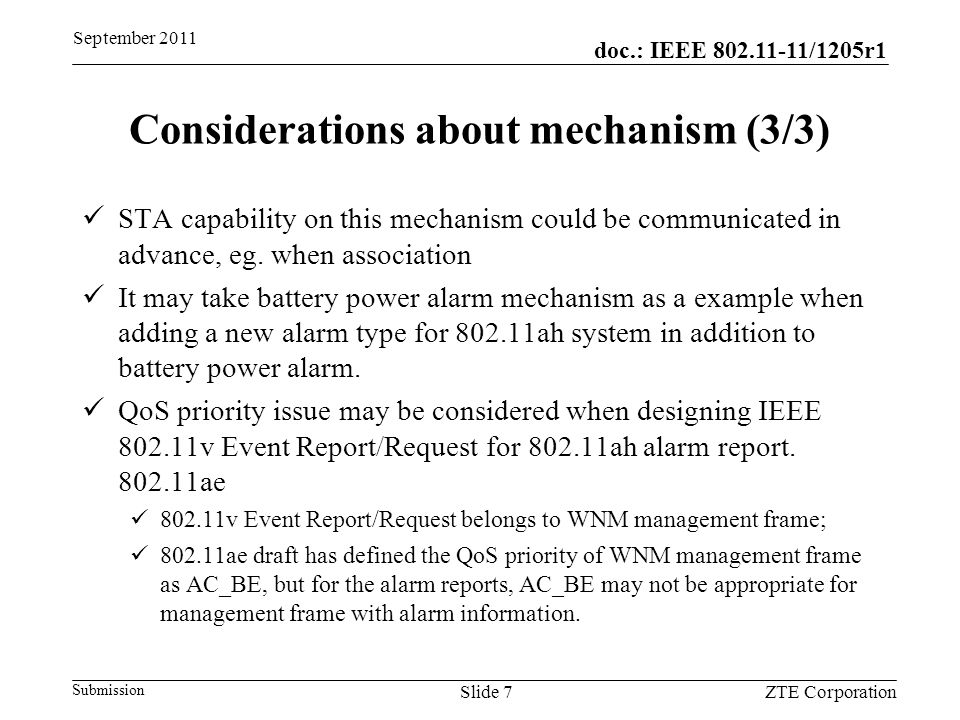 doc.: IEEE /1205r1 Submission Considerations about mechanism (3/3) STA capability on this mechanism could be communicated in advance, eg.
