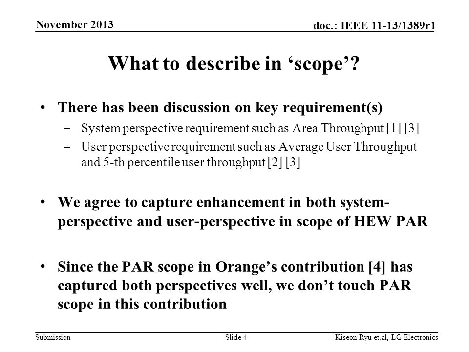 Submission doc.: IEEE 11-13/1389r1 What to describe in ‘scope’.