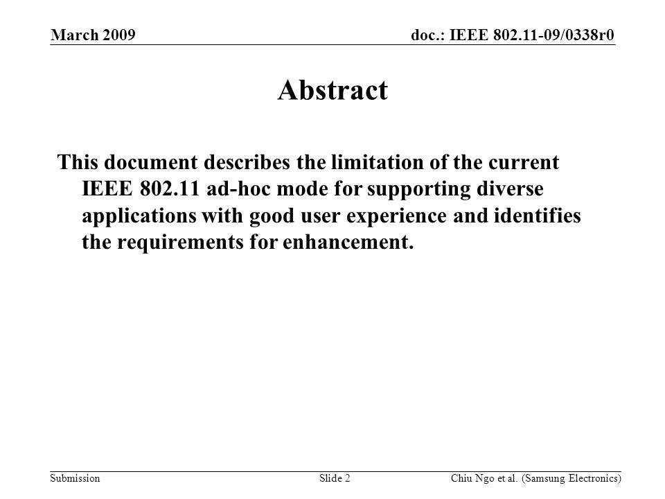 doc.: IEEE /0338r0 Submission March 2009 Chiu Ngo et al.