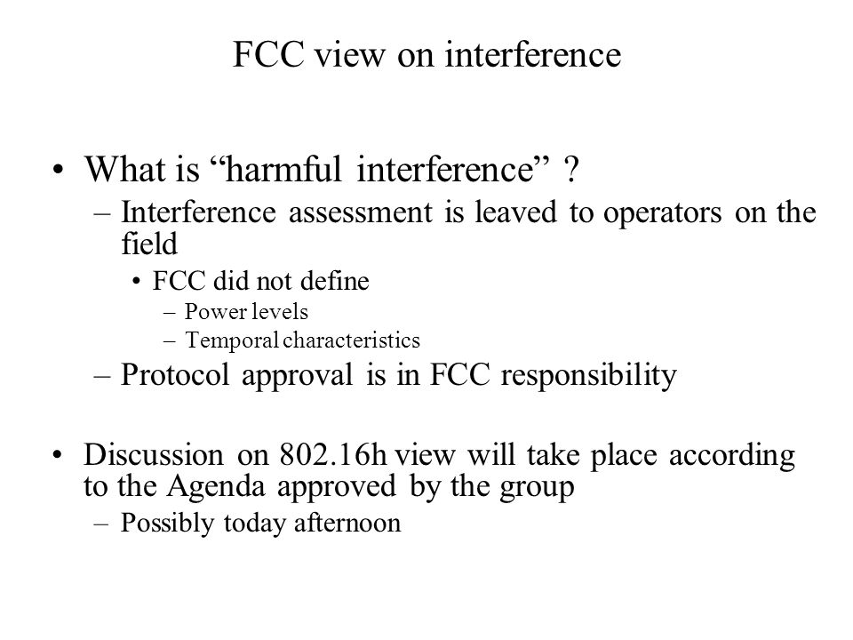 FCC view on interference What is harmful interference .
