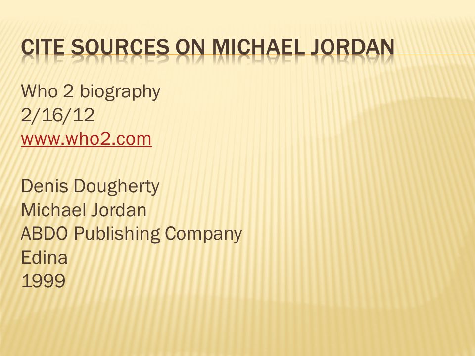 Who 2 biography 2/16/12   Denis Dougherty Michael Jordan ABDO Publishing Company Edina 1999