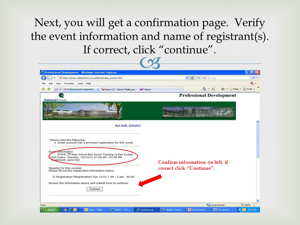  Next, you will get a confirmation page. Verify the event information and name of registrant(s).
