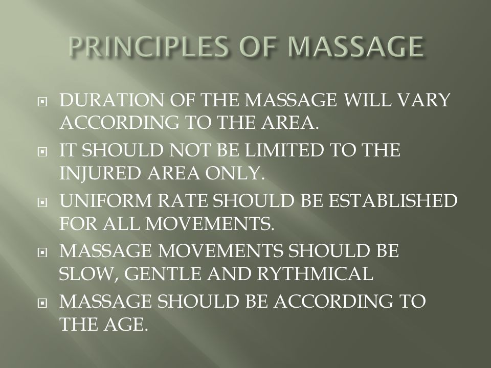  DURATION OF THE MASSAGE WILL VARY ACCORDING TO THE AREA.