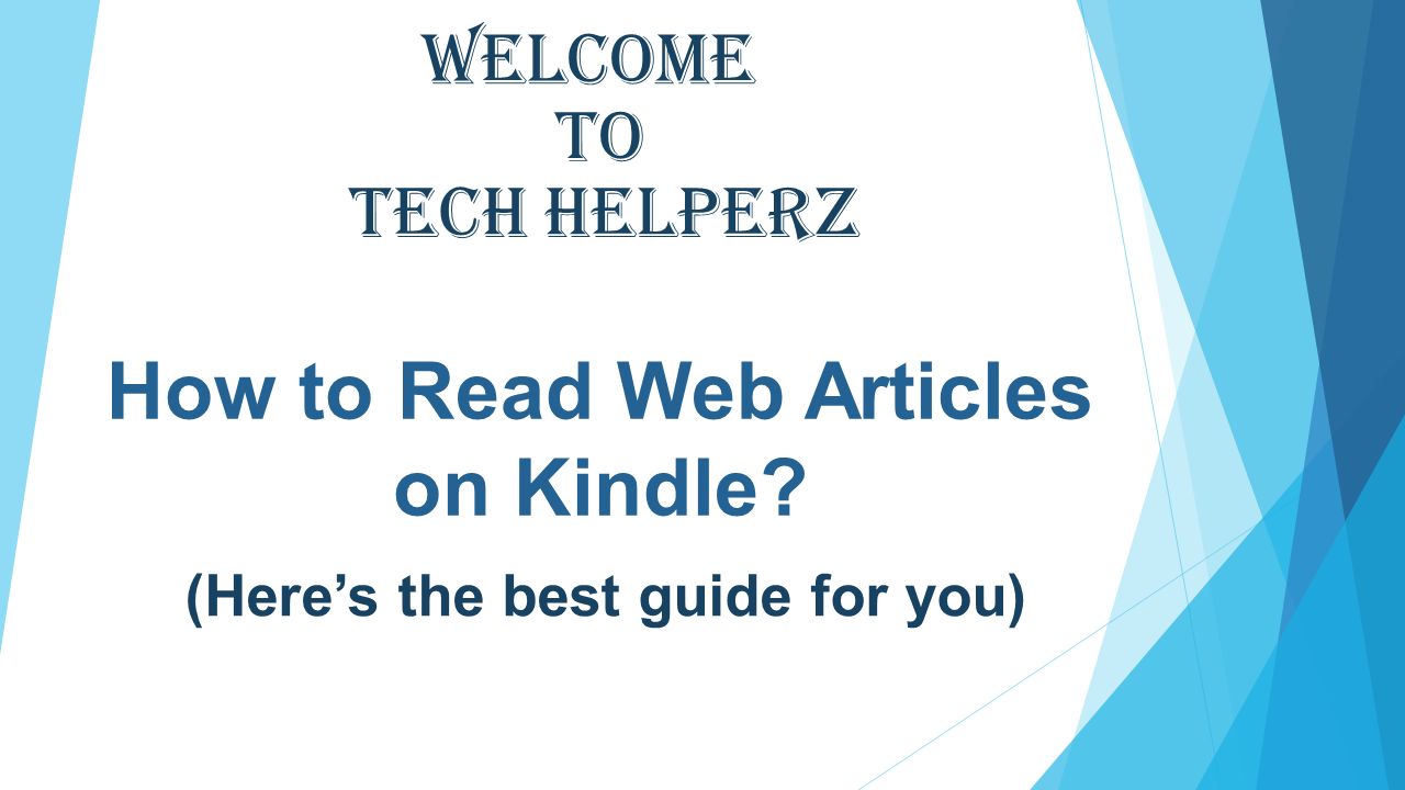 How to read web articles on kindle ppt download