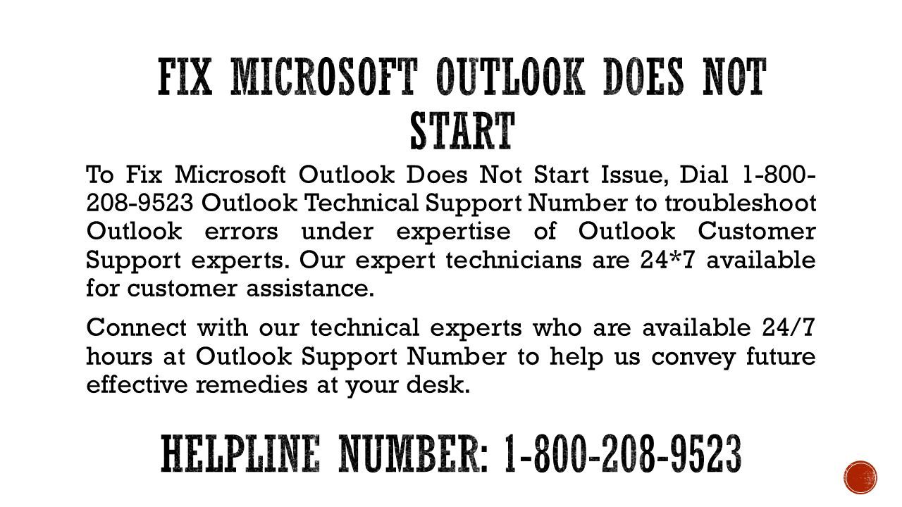 To fix microsoft outlook does not start issue dial outlook technical