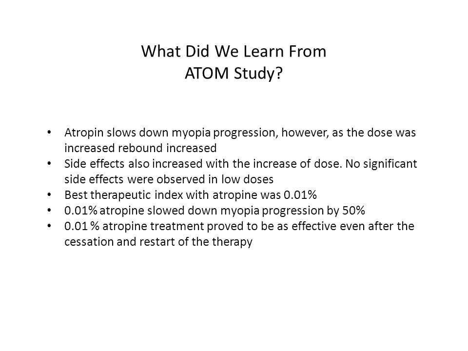 What Did We Learn From ATOM Study.