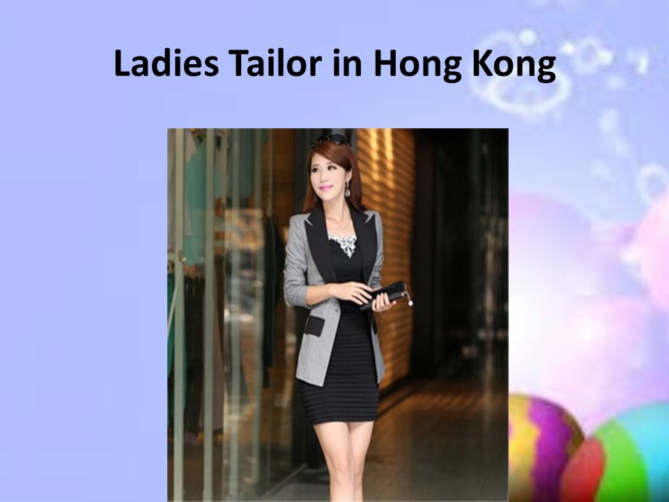 Ladies Tailor in Hong Kong