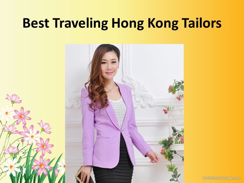 Best Hong Kong Tailors Reviews Hong Kong Bespoke Tailors The term and