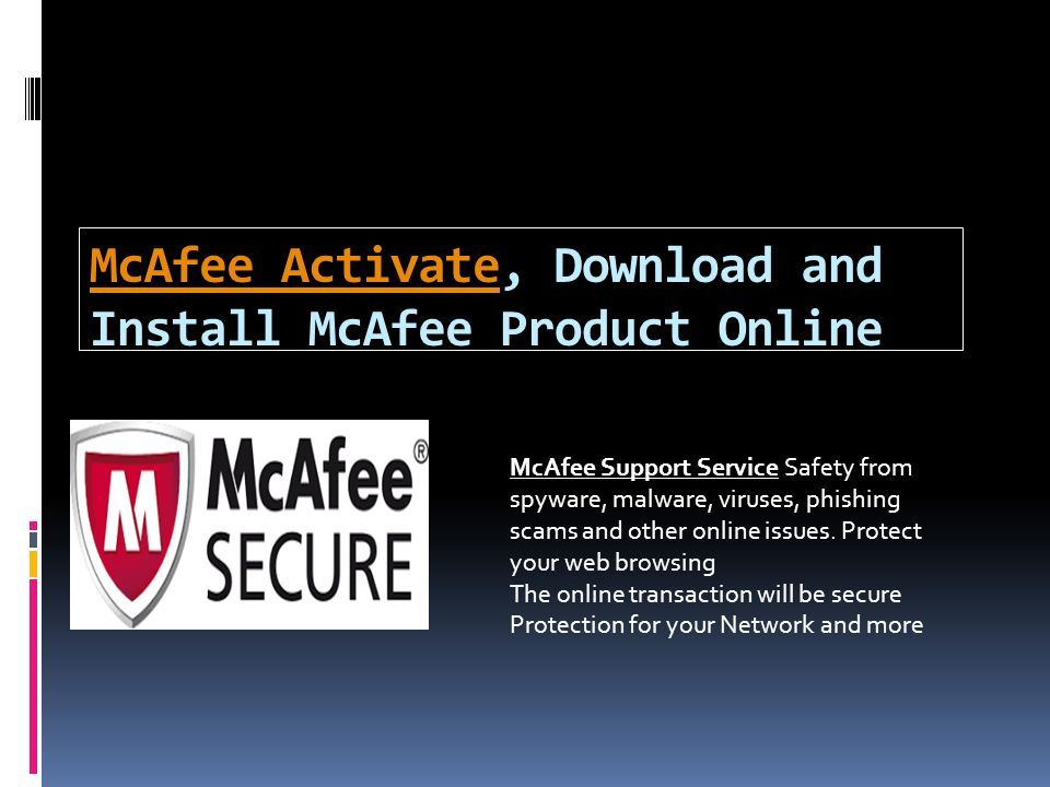 Mcafee activate to get more information about download install