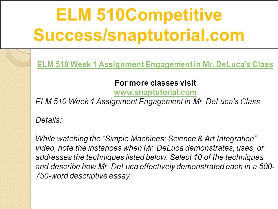ELM 510Competitive Success/snaptutorial.com ELM 510 Week 1 Assignment Engagement in Mr.