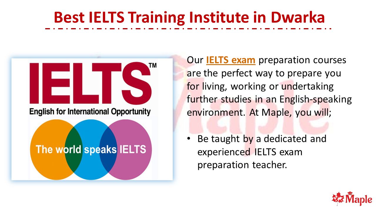 English Speaking Course In Dwarka Sector 12 Best IELTS Training Institute in Dwarka - ppt download