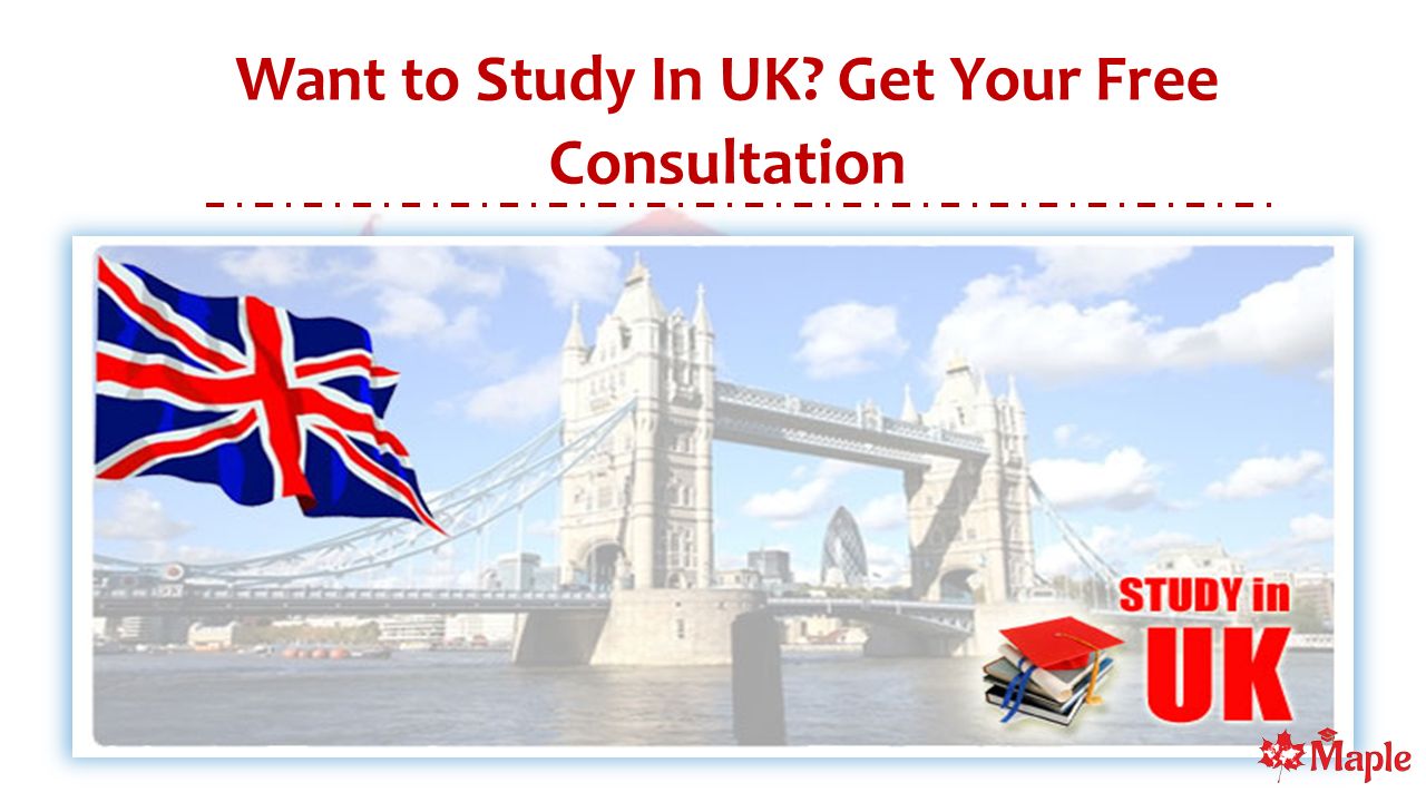 Want To Study In UK Get Your Free Consultation Ppt Download want-to-study-in-uk-get-your-free-consultation-ppt-download