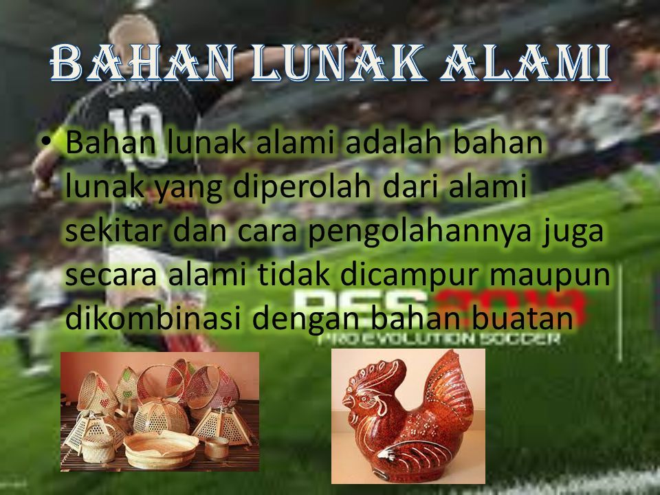Kerajinan Bahan Lunak Merupakan Produk Kerajinan Yang Menggunakan Bahan Dasar Yang Berdasar Bersifat Lunak Yaitu Lentur Lembut Empuk Dan Mudah Dibentuk Ppt Download