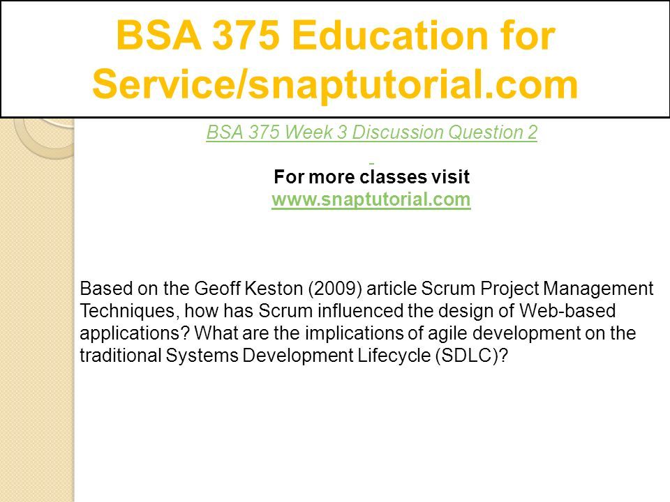 BSA 375 Education For Service/snaptutorial.com - Ppt Download