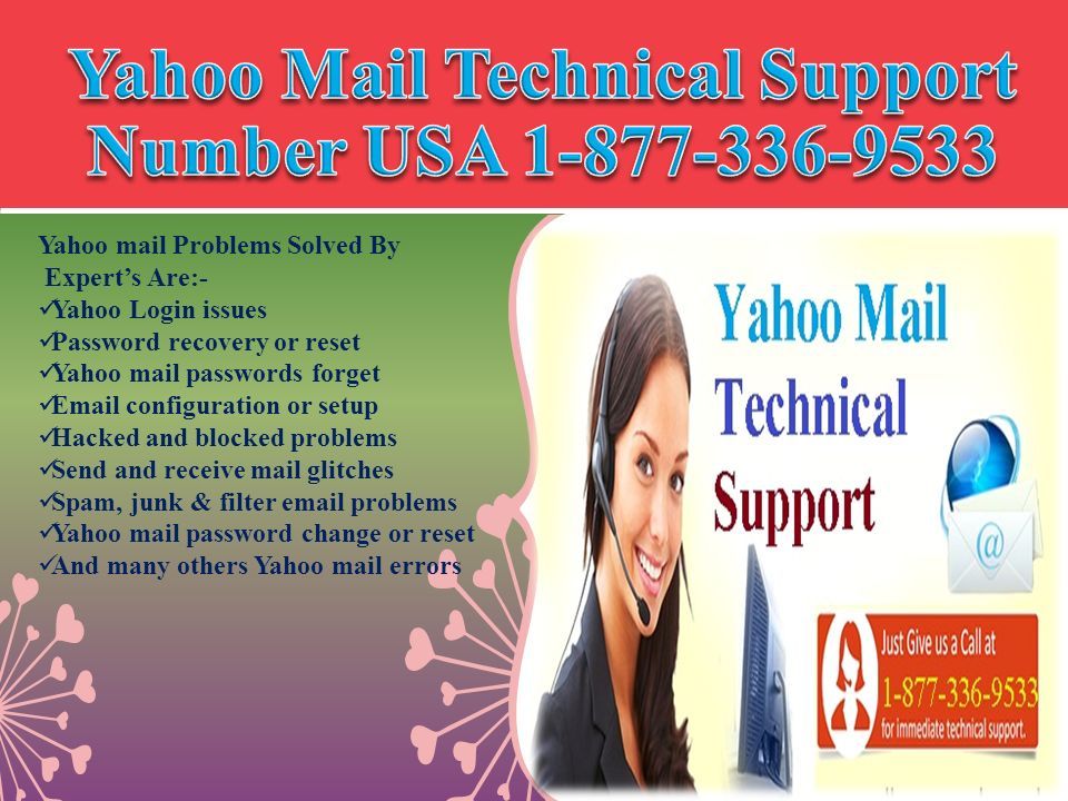 Call now yahoo problem support number ppt download