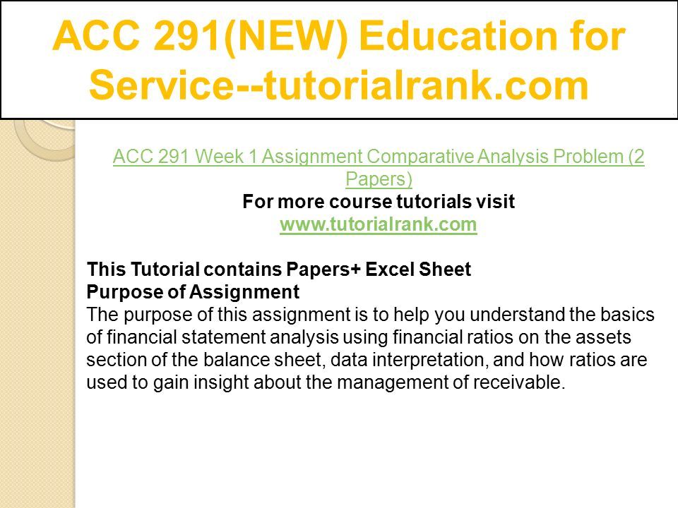 ACC 291(NEW) Education For Service--tutorialrank.com - Ppt Download