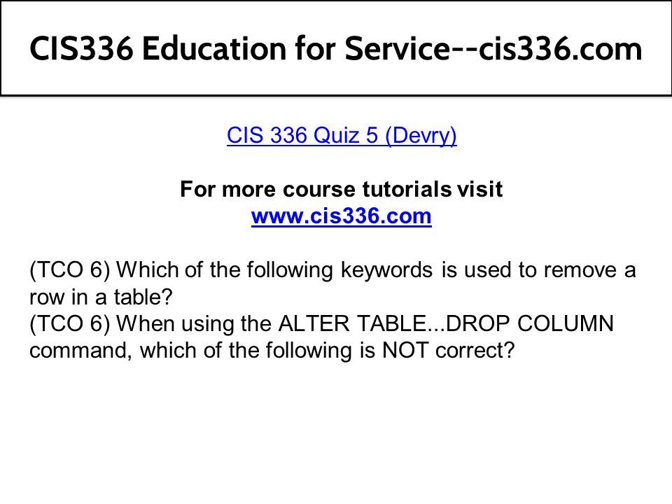 Cis336 education for service cis336 cis 336 final exam feb 2016