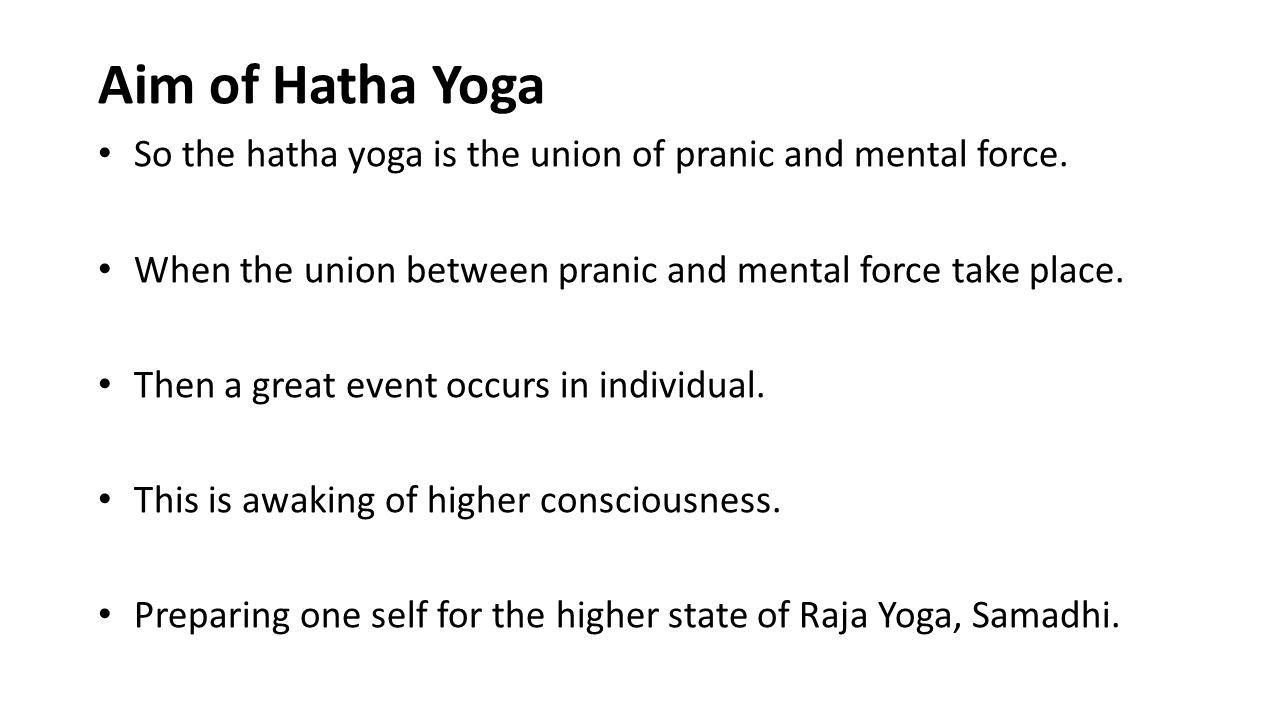 Aim of Hatha Yoga & Raja Yoga Presented By: Sonu Maurya. - ppt download