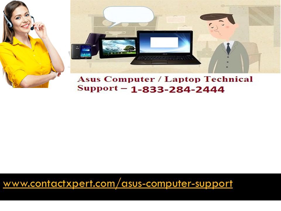Asus computer support phone number ppt download