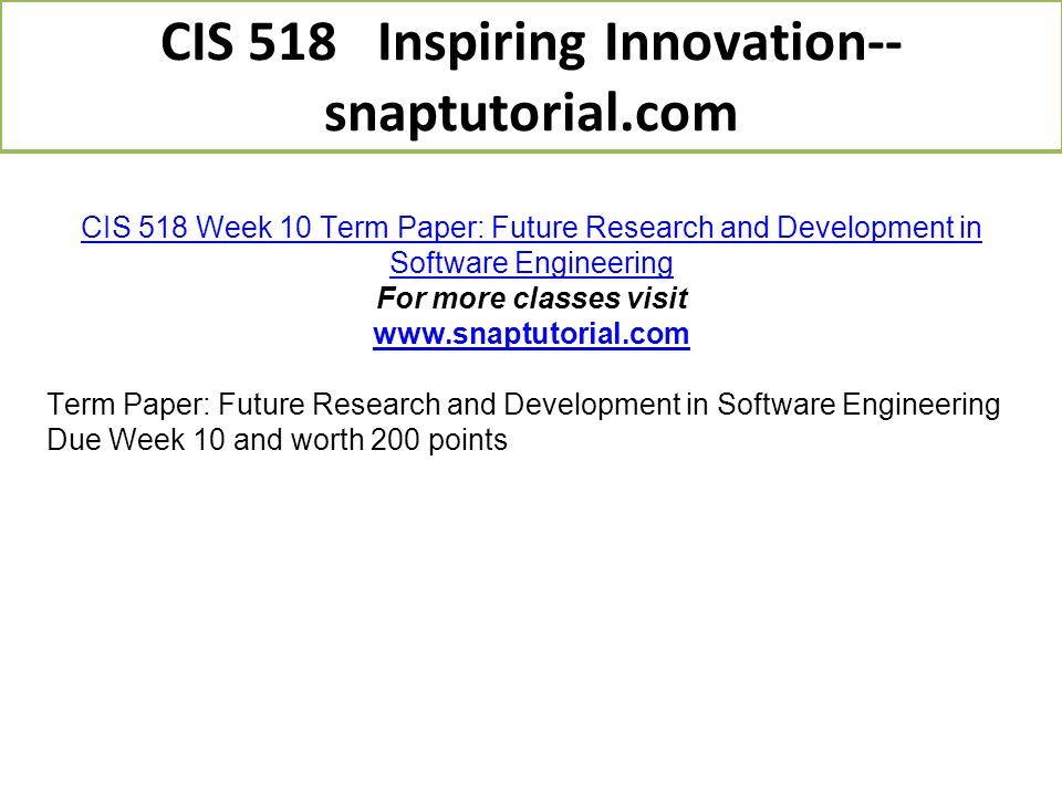 Cis 518 inspiring innovation snaptutorial ppt download