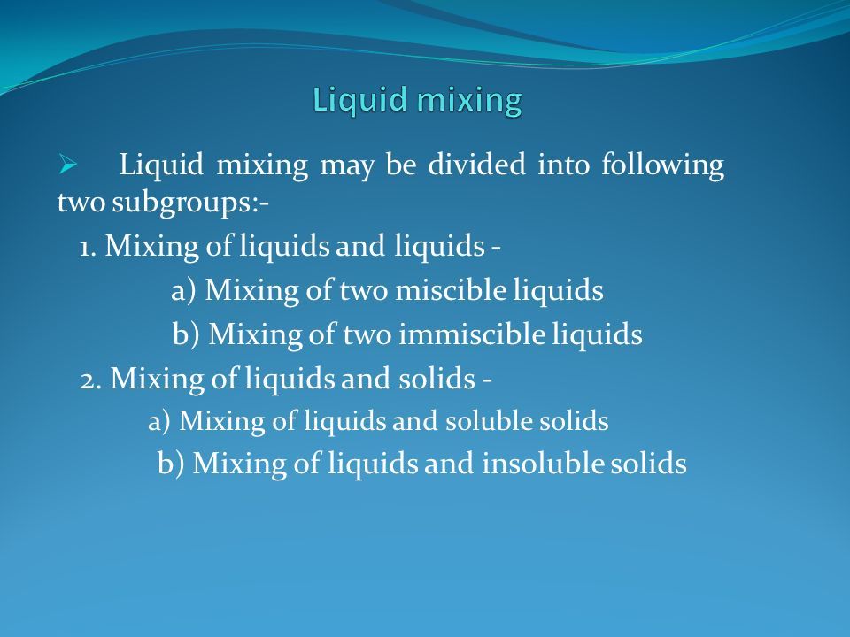 Liquid-solid mixing