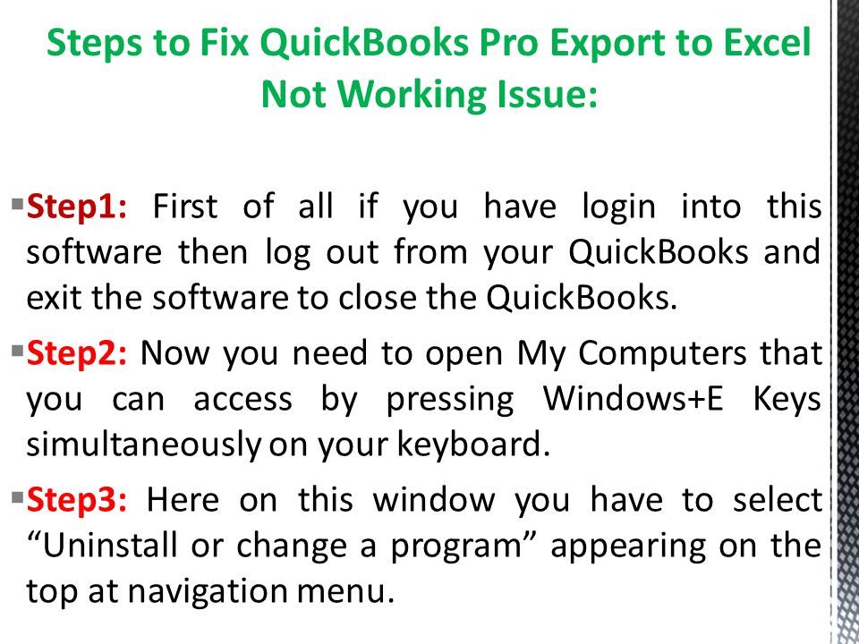 How to fix quickbooks pro export to excel not working issue ppt download