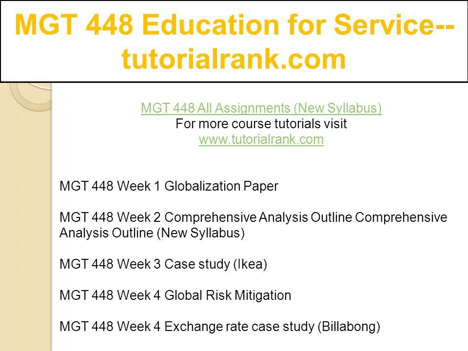 MGT 448 Education for Service-- tutorialrank.com - ppt download