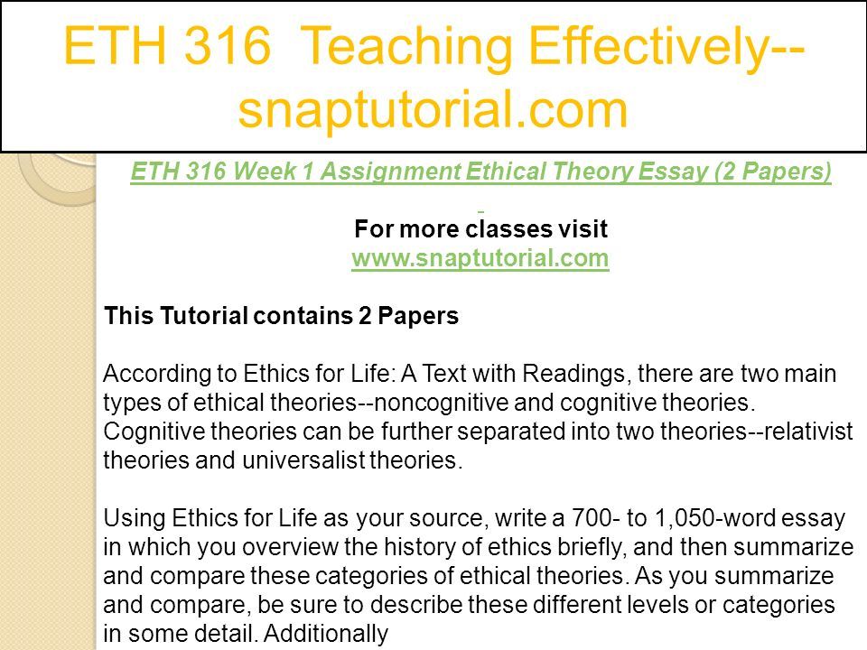 Essay In English For Students Eth Teaching Effectively Snaptutorialcom Eth Week Assignment Ethical Theory High School Narrative Essay Examples also High School Dropout Essay Eth Teaching Effectively Snaptutorialcom Ppt Download Healthy Mind In A Healthy Body Essay