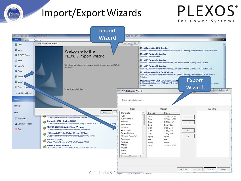 Import/Export Wizards Confidential & Proprietary Information4 Export Wizard Import Wizard