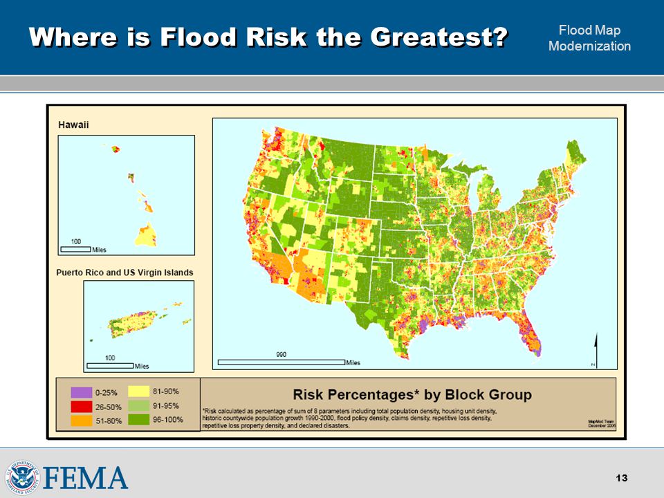 Flood Map Modernization 12 Risk-Based Resource Allocation and Planning  Multi-Year Flood Hazard Identification Plan Started in 2004 and updated yearly States and other key stakeholders involved through business planning Open and transparent resource allocation methodologies based on flood risk Gives other federal agencies an idea of where and when we will focus our flood mapping – facilitates leveraging Latest publication April 2007 available at:     FY08 MHIP update in work; expected release Spring 2008