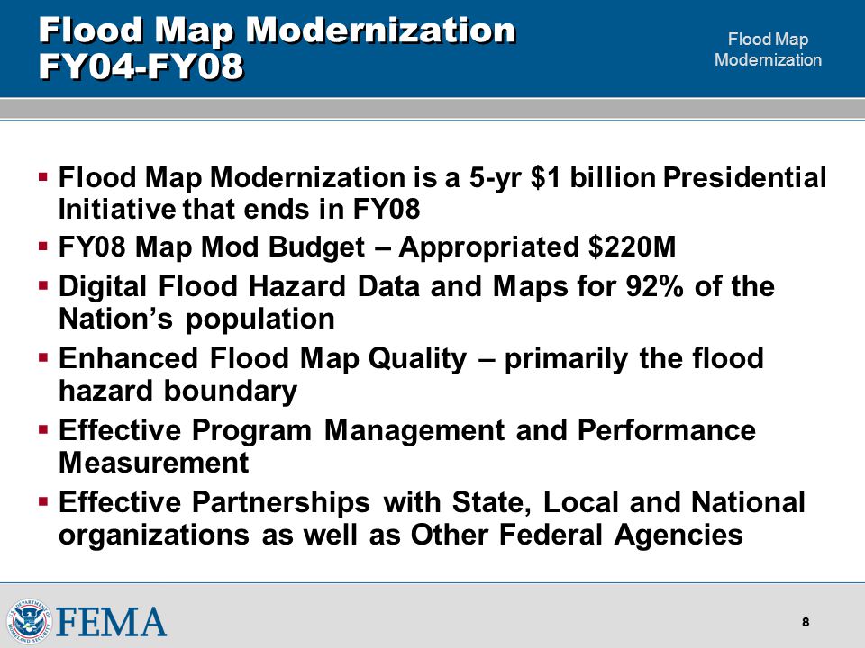 Flood Map Modernization Flood Map Modernization Successes - FY04-FY08