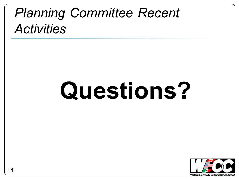 11 Planning Committee Recent Activities Questions 11