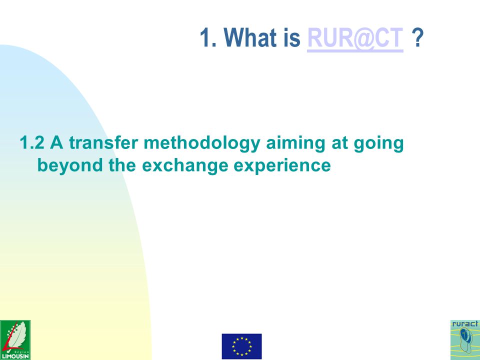 1. What is  1.2 A transfer methodology aiming at going beyond the exchange experience