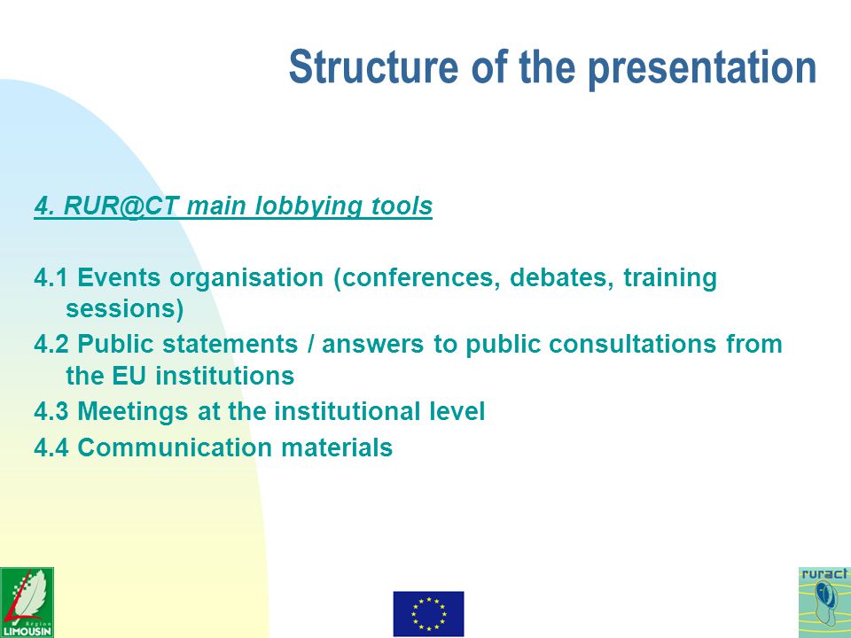 Structure of the presentation 4.