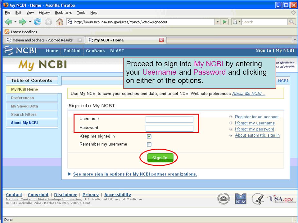 Proceed to sign into My NCBI by entering your Username and Password and clicking on either of the options.