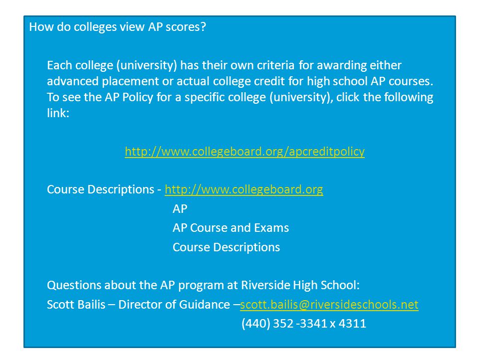 How do colleges view AP scores.