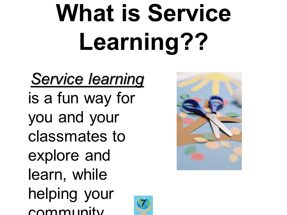 What is Service Learning .