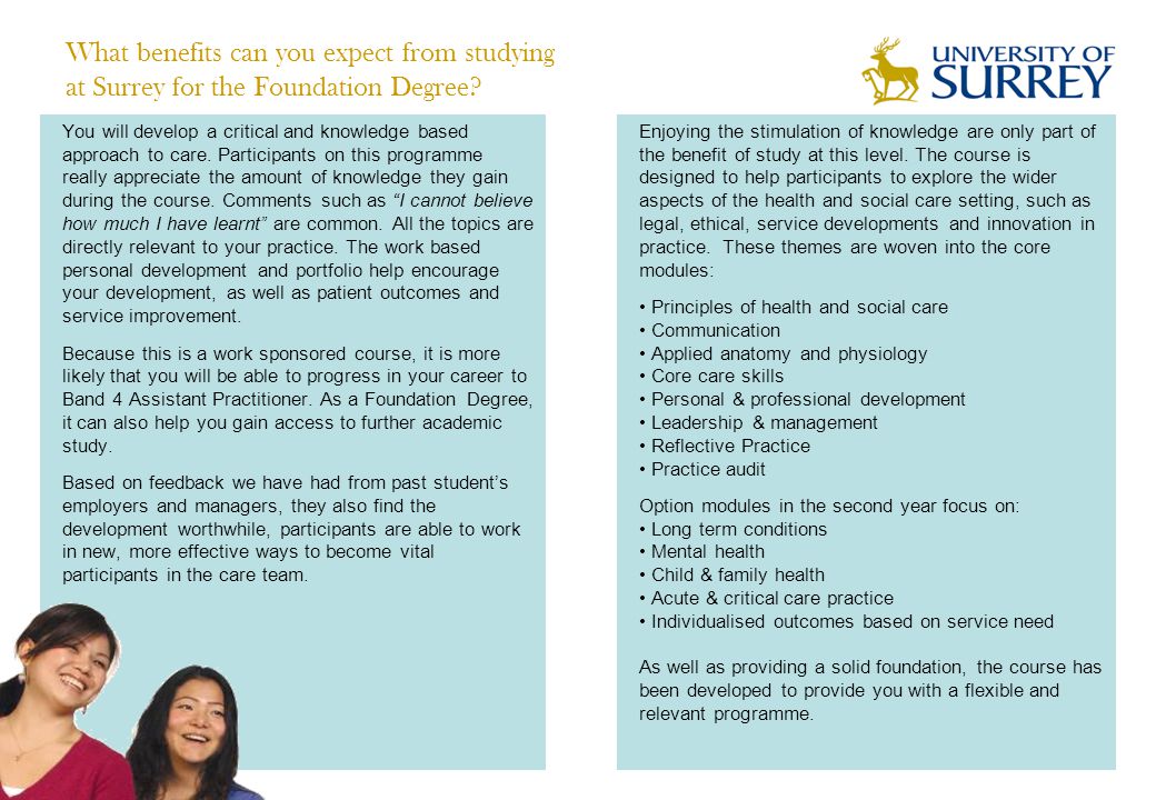 What benefits can you expect from studying at Surrey for the Foundation Degree.