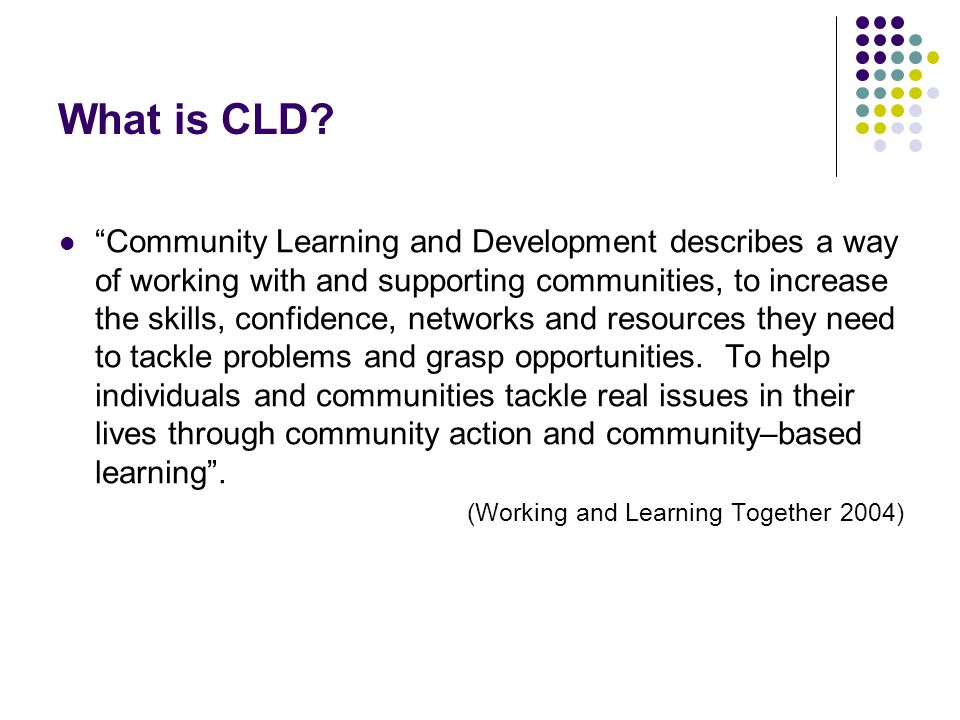 What is CLD.