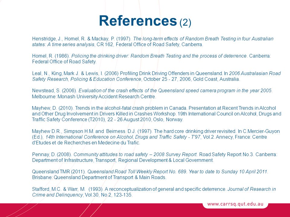 References (2) Henstridge, J., Homel, R. & Mackay, P.