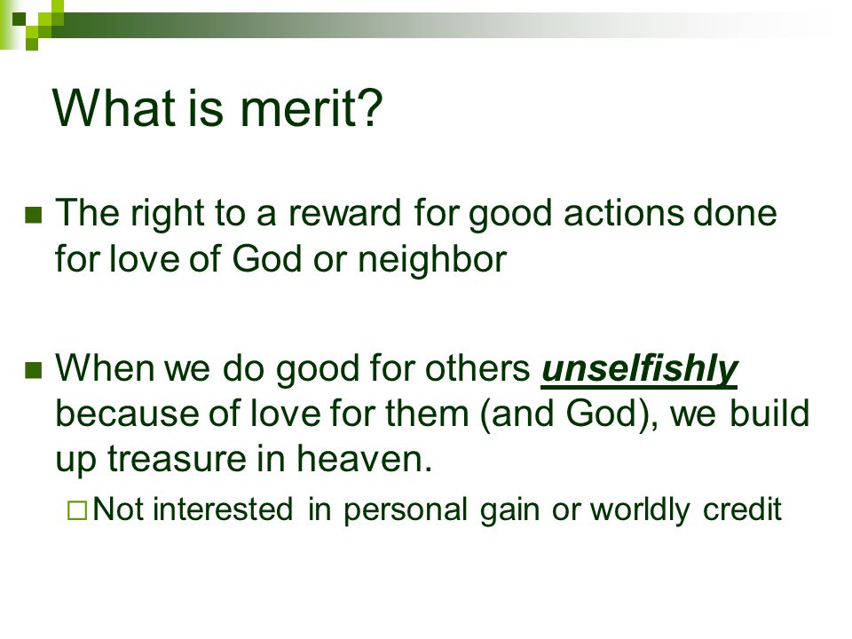 What is merit.