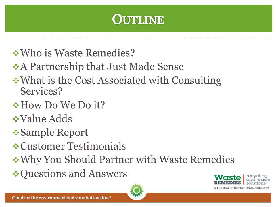  Who is Waste Remedies.