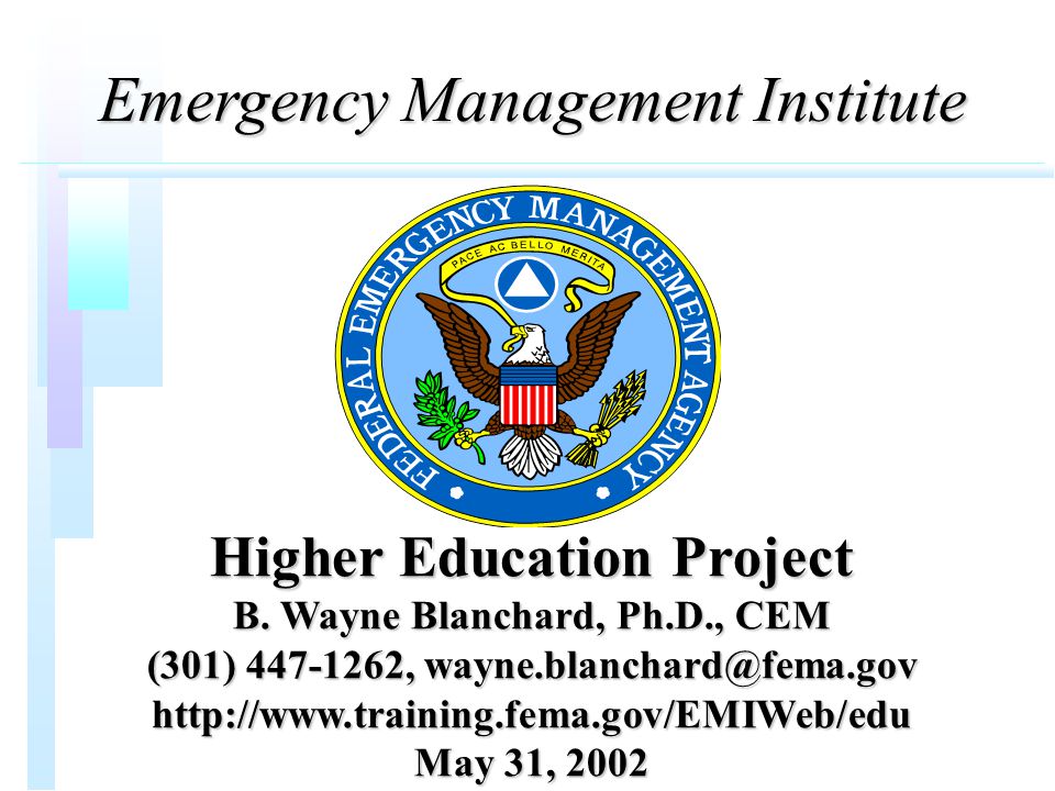 Emergency Management Institute Higher Education Project B.