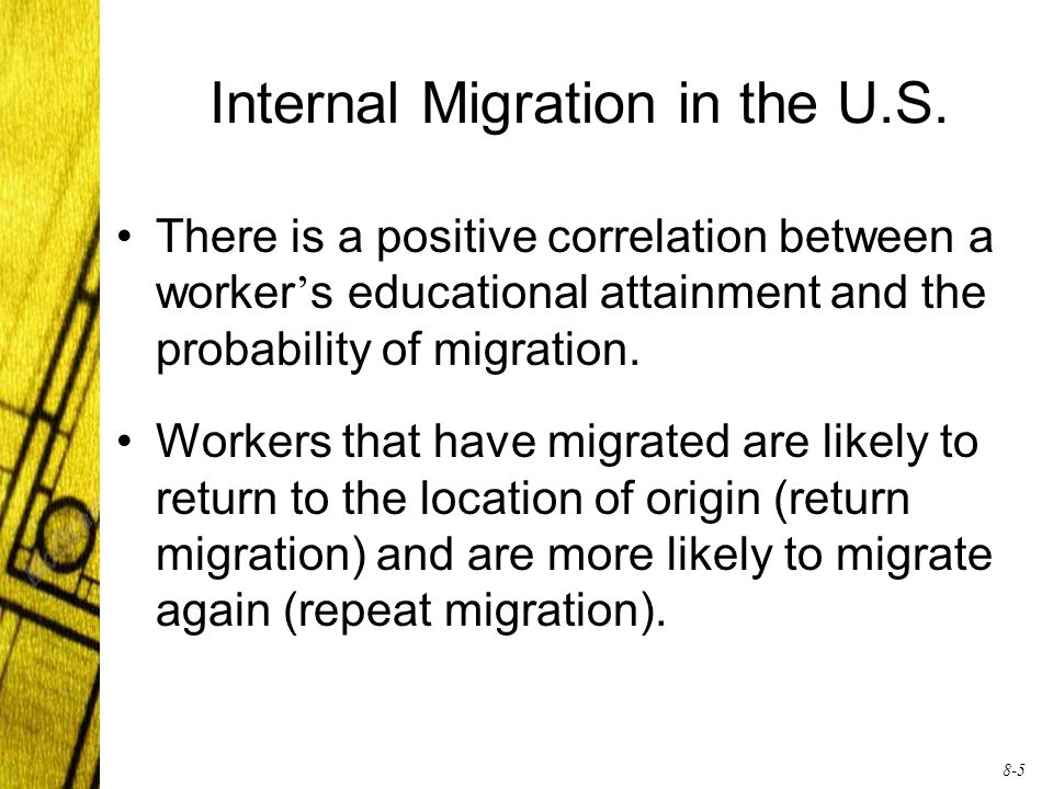 8-5 Internal Migration in the U.S.